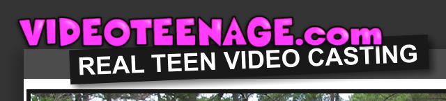 REAL TEEN VIDEO CASTING