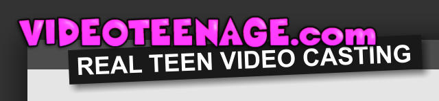 REAL TEEN VIDEO CASTING